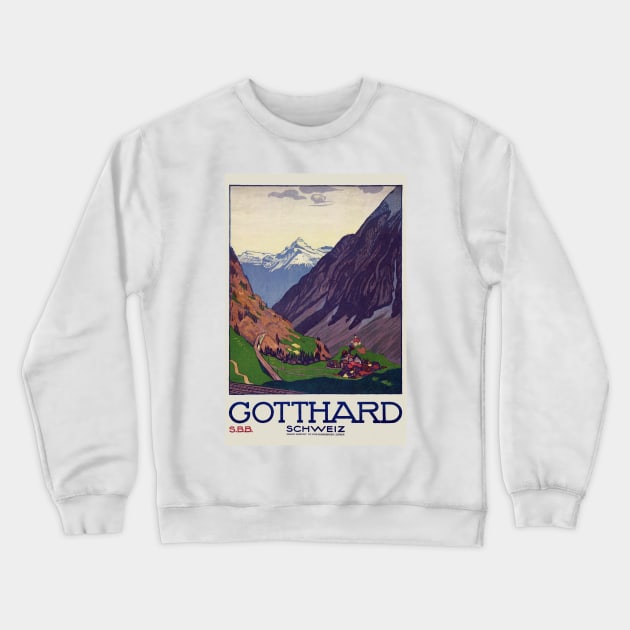 Gotthard Schweiz Switzerland Vintage Poster 1914 Crewneck Sweatshirt by vintagetreasure